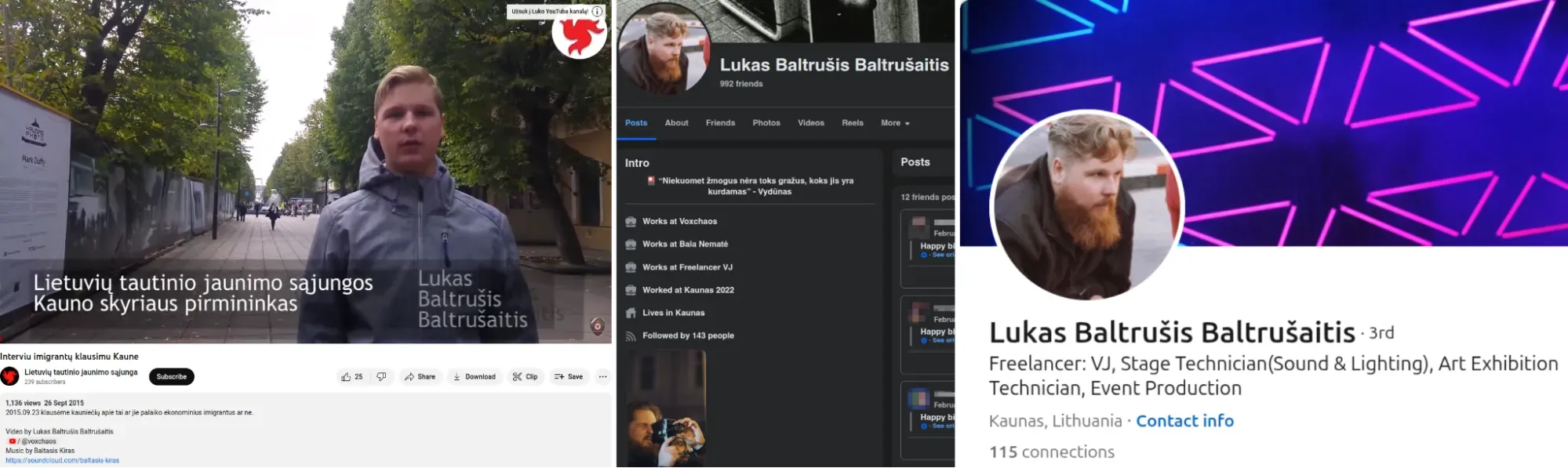 Screenshots associated with Iron March user Teliavelis: A YouTube video describing Baltrušaitis as a local chairman of LTJS nationalist group (Left), Baltrušaitis’ Facebook page (Center), Baltrušaitis’ LinkedIn (Right)