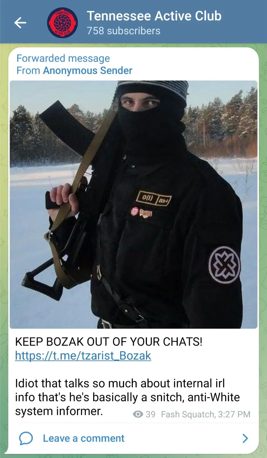 Screenshot of a post from Tennessee Active Club Telegram channel, showing a picture allegedly of Cuevas and the recommendation to keep him (alias “Bozak”) out of chats because he "talks so much about internal irl info that he's basically a snitch” (October 2023).